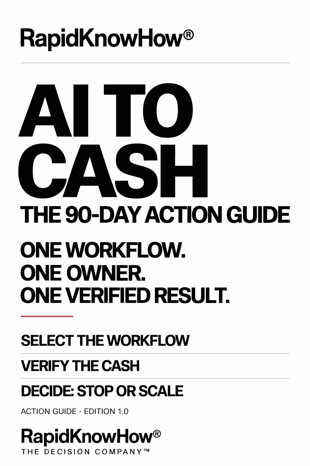 RapidKnowHow® AI TO CASH — The 90-Day Action Guide