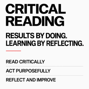 Critical Reading — Results by Doing — Learning by Reflecting | PowerBook in 10 Lessons
